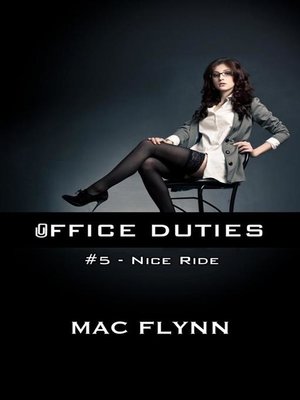 cover image of Nice Ride--Office Duties, Book 5 (Demon Paranormal Romance)